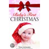 Baby's First Christmas by Tina Leonard
