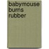 Babymouse Burns Rubber