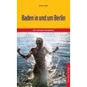 Baden in und um Berlin by Kristine Jaath