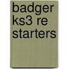 Badger Ks3 Re Starters door Helen Morrison