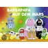 Barbapapa auf dem Mars