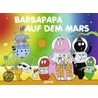 Barbapapa auf dem Mars door Talus Taylor