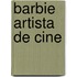 Barbie Artista de Cine