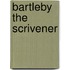 Bartleby the Scrivener
