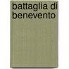 Battaglia Di Benevento door Francesco Domenico Guerrazzi