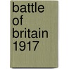 Battle of Britain 1917 by Jonathan Sutherland
