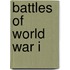 Battles Of World War I