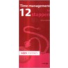 Time management in 12 stappen door Reina Bakker