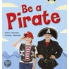 Be A Pirate (Red B) Nf by Diana Noonan