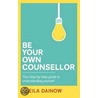 Be Your Own Counsellor door Sheila Dainow
