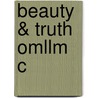 Beauty & Truth Omllm C by Stephen Bungay