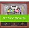 De Televisiejaren