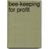 Bee-Keeping For Profit