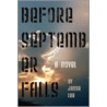 Before September Falls door Jesse Lee