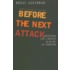 Before The Next Attack