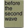 Before The Second Wave by Barbara Finlay