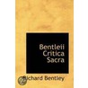 Bentleii Critica Sacra door Richard Bentley