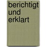 Berichtigt Und Erklart door Friedrich Diez