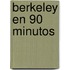 Berkeley En 90 Minutos