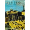 Berlin And Its Culture door Ronald Taylor