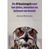 De 49 basisregels voor het delen, benutten en belonen vankennis