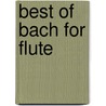 Best of Bach for Flute door Onbekend