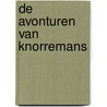 De avonturen van Knorremans