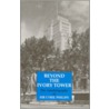 Beyond The Ivory Tower door Cyril Philips