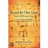 Beyond The Olive Grove door Peter Longley