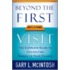 Beyond the First Visit