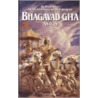Bhagavad-Gita As It Is by A.C. Bhaktivedanta Swami Prabhupada