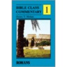Bible Class Commentary door Henry T. Mahan
