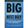 Big Change At Best Buy by Elizabeth Gibson