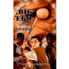 Big Ego, Little League door Dennis M. Naughton