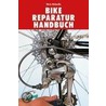 Bike-Reparaturhandbuch door Chris Sidewells