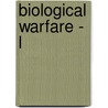 Biological Warfare - L door Judith Janda Presnall