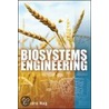 Biosystems Engineering door Ahindra Nag
