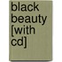 Black Beauty [with Cd]