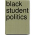 Black Student Politics
