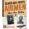 Black and White Airmen door John Fleischman