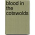 Blood in the Cotswolds
