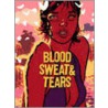 Blood, Sweat And Tears door Benjamin Guedel