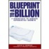 Blueprint To A Billion