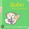 Bobo auf dem Bauernhof by Markus Osterwalder
