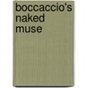 Boccaccio's Naked Muse door Tobias Foster Gittes
