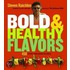 Bold & Healthy Flavors
