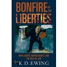 Bonfire Of Liberties P by Keith Ewing