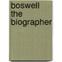 Boswell The Biographer