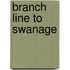 Branch Line To Swanage