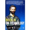 Bricklin on Technology by Daniel Bricklin
